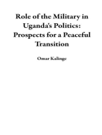 Role of the Military in Uganda's Politics: Prospects for a Peaceful Transition