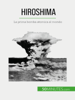 Hiroshima: La prima bomba atomica al mondo