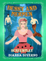 Dessy And Mermen - Screenplay