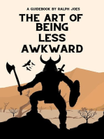 The Art of Being Less Awkward