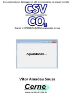 Desenvolvendo Um Datalogger Em Vc# E Armazenando No Arquivo Formato Csv Para Monitorar Concentração De Co2 Usando O Esp8266 (nodemcu) Programado Em Lua