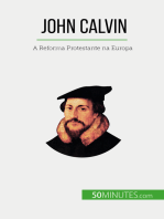 John Calvin: A Reforma Protestante na Europa