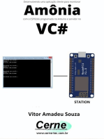 Desenvolvendo Uma Aplicação Cliente Para Monitorar Amônia Com O Esp8266 Programado No Arduino E Servidor No Vc#