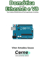 Domótica Com Rede Ethernet E Vb Com Módulo Ethernet Poe W5100 Programado No Arduino