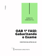 Direito Ambiental - Oab 1ª Fase: Gabaritando O Exame Com Foco Na Letra Da Lei