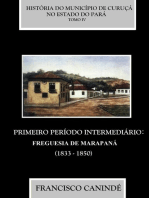 História Do Município De Curuçá No Estado Do Pará. Tomo Iv