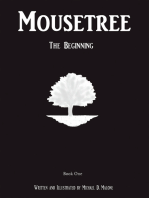 Mousetree: The Beginning Book One