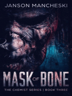 Mask of Bone: The Chemist Series, #3