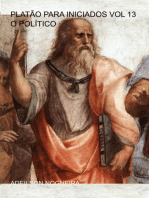 Platão Para Iniciados Vol 13 O Político