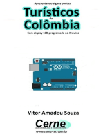 Apresentando Alguns Pontos Turísticos Da Colômbia Com Display Lcd Programado No Arduino