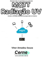 Monitorando Via Smartphone No Protocolo Mqtt A Leitura De Radiação Uv Usando O Esp8266 (nodemcu) Programado No Arduino