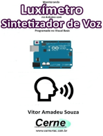 Monitorando Luxímetro No Arduino Com Sintetizador De Voz Programado No Visual Basic