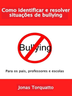 Como Identificar E Resolver Situações De Bullying