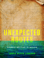 Unexpected Routes: Refugee Writers in Mexico