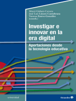Investigar e innovar en la era digital: Aportaciones desde la tecnología educativa