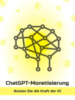 ChatGPT-Monetarisierung – Nutzen Sie die Kraft der KI: German