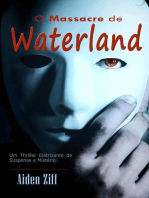 O Massacre de Waterland: Um Thriller Eletrizante de Suspense e Mistério