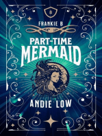 Frankie B: Part-Time Mermaid: Marina Witches Mysteries, #8