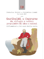 Garibaldi e Caprera: da rifugio a centro propulsivo di idee e azioni: Riflessioni a 140 anni dalla morte