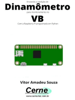 Enviando A Medição De Dinamômetro Para Monitoramento No Vb Com A Raspberry Pi Programada Em Python