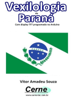 Vexilologia Do Paraná Com Display Tft Programado No Arduino