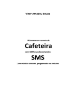 Acionamento Remoto De Cafeteira Com Gsm Usando Comandos Sms Com Módulo Sim800l Programado No Arduino