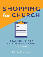 Shopping for Church: Searching for Christian Community, a Memoir: Visiting Churches Series, #4