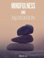 Mindfullness and Meditation