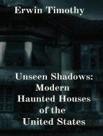 Unseen Shadows: Modern Haunted Houses of the United States