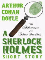 The Adventure of the Three Students - A Sherlock Holmes Short Story: With Original Illustrations by Charles R. Macauley