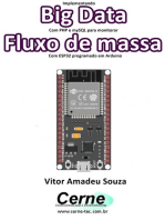 Implementando Big Data Com Php E Mysql Para Monitorar Fluxo De Massa Com Esp32 Programado Em Arduino