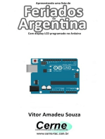 Apresentando Uma Lista De Feriados Da Argentina Com Display Lcd Programado No Arduino