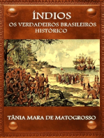 Índios Os Verdadeiros Brasileiros