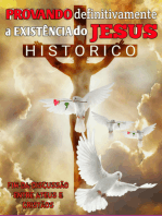 Provando Definitivamente A Existência Do Jesus Histórico