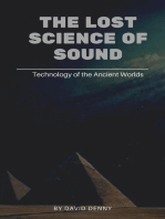 The Lost Science of Sound: Technology of the Ancient Worlds