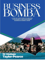 Business Bomba: A Step-By-Step Guide to Creating A Successful and Sustainable Business in Sierra Leone