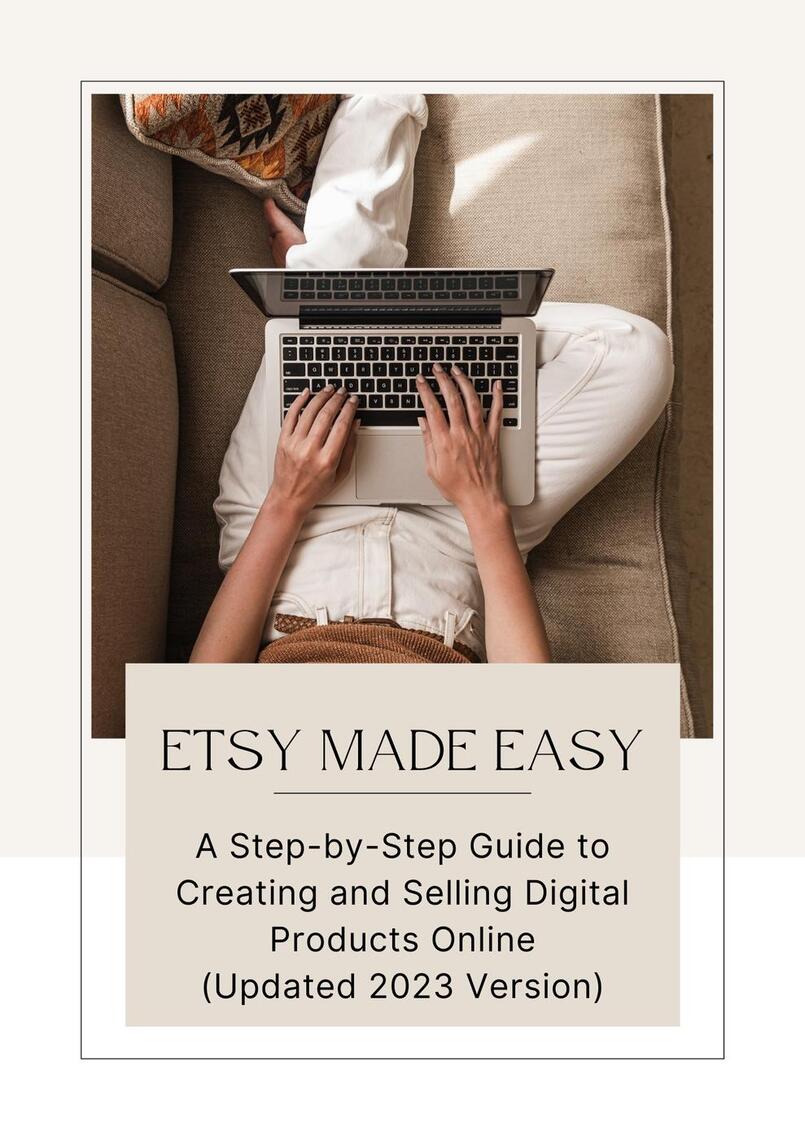 Etsy Made Easy: A Step-by-Step Guide to Creating and Selling Digital ...