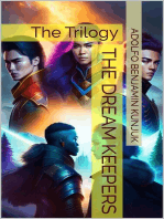 The Dream Keepers: The Trilogy: The Dream Keepers, #4