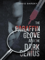 The Paraffin Glove And The Dark Genius