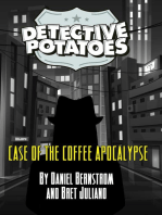 DETECTIVE POTATOES