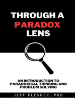 Through A Paradox Lens: An Introduction to Paradoxical Thinking and Problem Solving