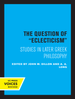 The Question of Eclecticism: Studies in Later Greek Philosophy