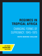 Regimes in Tropical Africa: Changing Forms of Supremacy, 1945-1975
