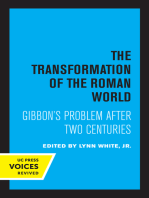 The Transformation of the Roman World: Gibbon's Problem after Two Centuries