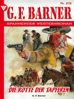 Die Rotte der Tapferen: G.F. Barner 272 – Western