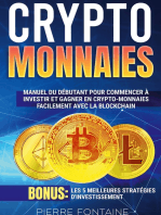 Cryptomonnaies: Manuel complet du débutant pour commencer à investir et gagner en crypto-monnaies facilement avec la blockchain. Bonus: Les 5 meilleures stratégies d'investissement