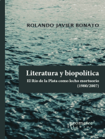 Literatura y biopolítica: El Río de la Plata como lecho mortuorio : 1980-2007 