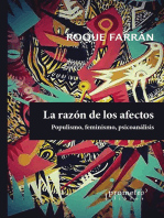 La razón de los afectos: populismo, feminismo, psicoanálisis