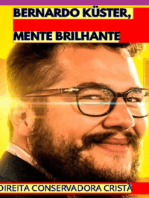 Bernardo Küster, Mente Brilhante