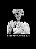 Deconstructing Eve